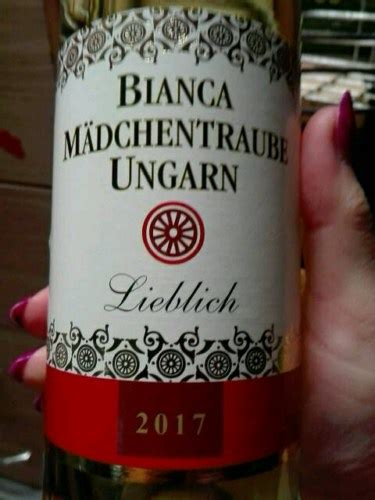 bianca mädchentraube lieblich|Bianca Mädchentraube Ungarn Lieblich of Winery Netto